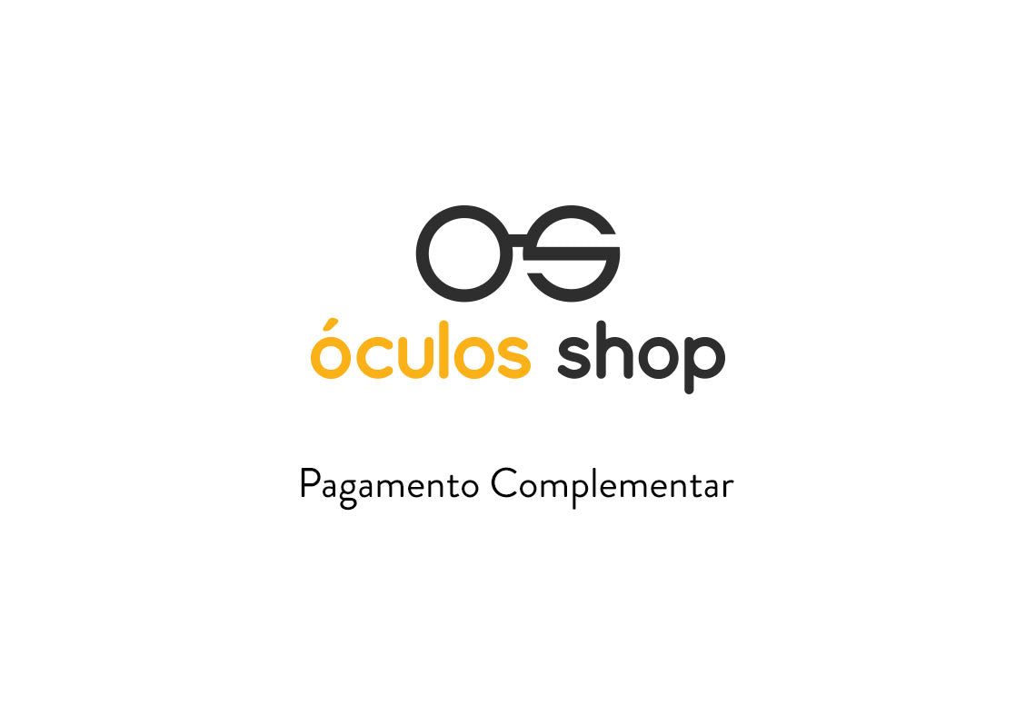 PAGAMENTO COMPLEMENTAR TROCAS (H) - Lente Solar Acrílica